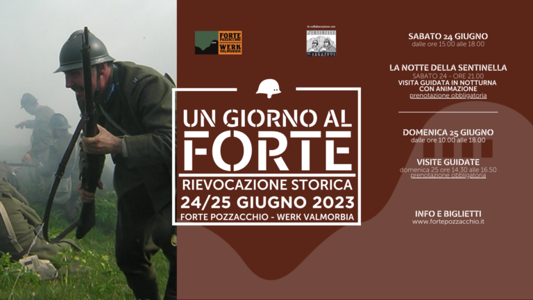 Un giorno al Forte - rievocazione storica a Forte Pozzacchio | 24/25 giugno 2023