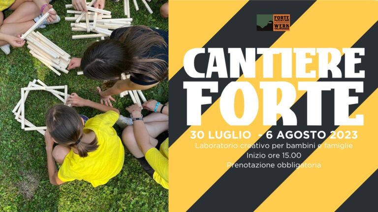 cantiere forte laboratorio per bambini a forte pozzacchio