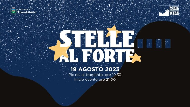 stelle al forte 19 agosto 2023